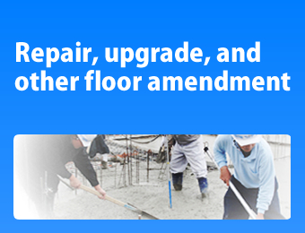 Repair, upgrade, and other floor amendment