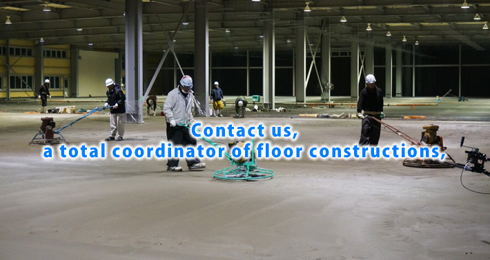 Contact us, a total coordinator of floor constructions,